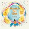 Harika Bir Gün