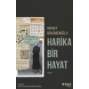 Harika Bir Hayat