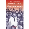 Hasan-Ali Yücel ve Türk Aydınlanması