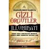 Haşhaşilerden Gladioya Gizli Örgütler İlluminati