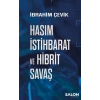 Hasım İstihbarat ve Hibrit Savaş