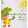 Hastalıklardan Korun Sağlıklı Yaşa
