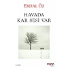 Havada Kar Sesi Var