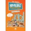 Hayalbaz’ın Maceraları 3 - Yazının Evrimi