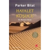 Hayalet Koşucu - Bir Makana Vakası