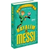 Hayalim Messi 2 - Dedemin Çiftliği