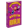 Hayalim Ronaldo 2 - Bir Manyak Tarından Kaçırıldım