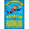 Hayalim Ronaldo 3 - Yolun Sonu