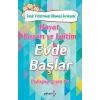 Hayat, Başarı ve Eğitim Evde Başlar