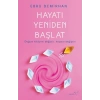 Hayatı Yeniden Başlat