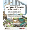 Hayatın İçinden Mühendislik