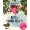 Hayır, Hayatta Olmaz!