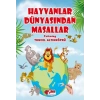 Hayvanlar Dünyasından Masallar