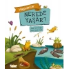 Hayvanlar Nerede Yaşar ?