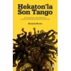 Hekaton’la Son Tango