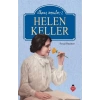 Helen Keller - İlham Verenler - 2