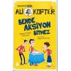 Helikopter Değil Ali kopter 3 - Bende Aksiyon Bitmez