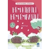 Hem Kirpili Hem Empatili - Selimin Renkli Dünyası 3. Sınıf