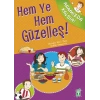 Hem Ye Hem Güzelleş! / Aramızda Kalsın
