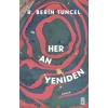 Her An Yeniden