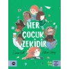 Her Çocuk Zekidir
