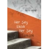Her Şey Eksik Her Şey Tamam