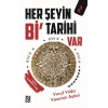 Her Şeyin Bi’ Tarihi Var - 2