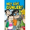 Hey Gidi Günler! - Sakinler 5