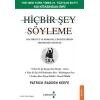 Hiçbir Şey Söyleme