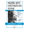 Hiçbir Şeyi Unutmayan Adam