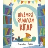 Hikayesi Olmayan Kitap