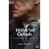 Hitler’in Celladı –Heydrich’in Hayatı–