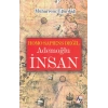 Homo Sapiens Değil Ademoğlu İnsan