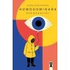 Homodomınans/Hükmedenler