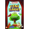 Hoş Geldin Yeni Hayat