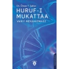 Huruf-ı Mukattaa - Vahiy Mekanizması