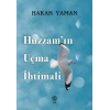 Hüzzam’ın Uçma İhtimali