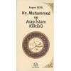 Hz. Muhammed ve Arap İslam Kültürü
