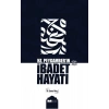 Hz. Peygamber’in İbadet Hayatı