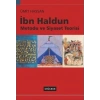İbn Haldun Metodu ve Siyaset Teorisi