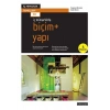 İç Mimarlıkta Biçim + Yapı