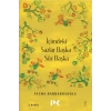 İçimdeki Sazlar Başka Söz Başka