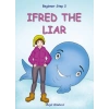 İfred The Liar  Beginner Step 2