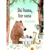 İki Bana, Bir Sana
