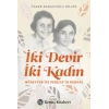 İki Devir İki Kadın