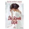İki Renk Aşk (Ciltli)