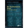 İki Yanılsamanın Sonu: Batı’dan sonra İslam
