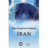 İlber Ortaylının Gözünden İran