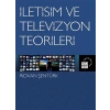 İletişim ve Televizyon Teorileri