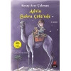 İlginç Ülkeler Dizisi 1. Kitap - Advin Sahra Çölünde